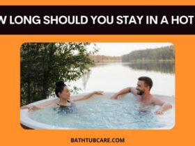 how long should you stay in a hot tub