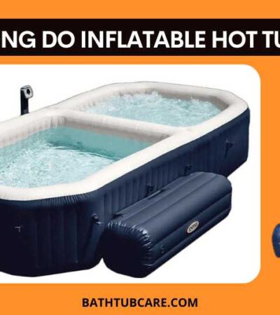 How long do inflatable hot tubs last