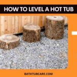 How to level a hot tub